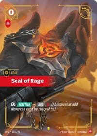 Seal of Rage (Overnumbered) - Spiritforged - Riftbound: League of Legends Trading Card Game card