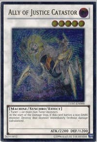 Ally of Justice Catastor (UTR) - Turbo Pack: Booster Seven - YuGiOh card