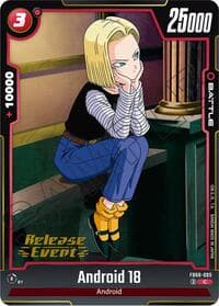 Android 18 - Saiyan's Pride Release Event Cards - Dragon Ball Super: Fusion World card