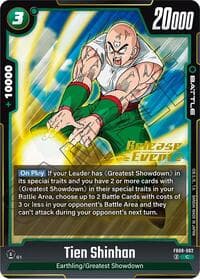 Tien Shinhan - Saiyan's Pride Release Event Cards - Dragon Ball Super: Fusion World card