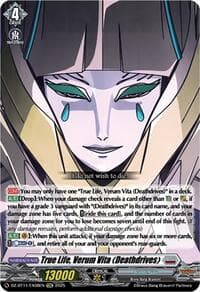 True Life, Verum Vita (Deathdrives) - DZ-BT11: Symphony of Might & Bloom - Cardfight Vanguard card