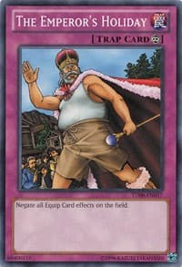 The Emperor's Holiday - Turbo Pack: Booster Eight - YuGiOh card