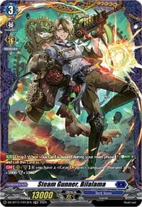 Steam Gunner, Bilalama (FR) - DZ-BT11: Symphony of Might & Bloom - Cardfight Vanguard card