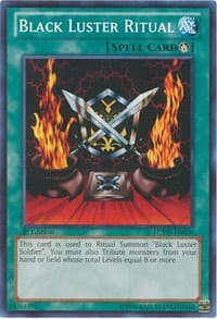 Black Luster Ritual - Legendary Collection 3: Yugi's World - YuGiOh card