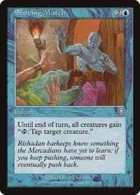 Shoving Match - Mercadian Masques - Magic: The Gathering card