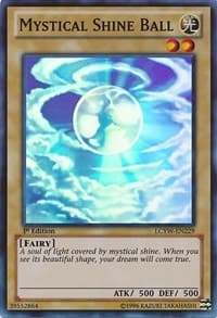 Mystical Shine Ball - Legendary Collection 3: Yugi's World - YuGiOh card