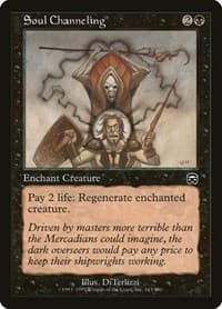 Soul Channeling - Mercadian Masques - Magic: The Gathering card