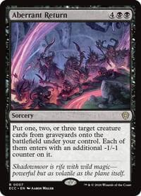 Aberrant Return - Commander: Lorwyn Eclipsed - Magic: The Gathering card