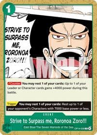 Strive to Surpass me, Roronoa Zoro!!! - The Azure Sea's Seven - One Piece Card Game card