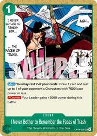 I Never Bother to Remember the Faces of Trash - The Azure Sea's Seven - One Piece Card Game card