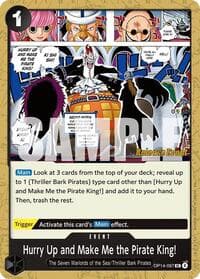 Hurry Up and Make Me the Pirate King! - The Azure Sea's Seven Release Event Cards - One Piece Card Game card