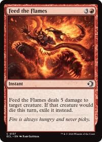 Feed the Flames - Lorwyn Eclipsed - Magic: The Gathering card