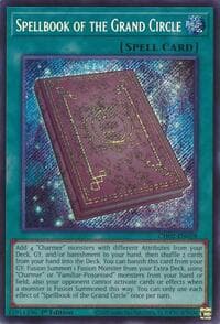 Spellbook of the Grand Circle - THE CHRONICLES DECK: Spirit Charmers (All-Foil Edition) - YuGiOh card