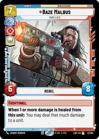 Baze Malbus - Good Luck - A Lawless Time - Star Wars: Unlimited card
