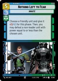 Nothing Left to Fear - A Lawless Time - Star Wars: Unlimited card