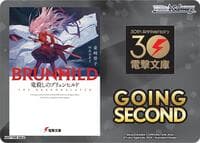 Going Second (Brunhild the Dragonslayer) - Dengeki Bunko - Weiss Schwarz card
