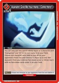 Ayanami! Give Me Your Hand... Come Here!! - UE15BT: Evangelion: New Theatrical Edition - Union Arena card