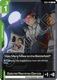 How Many Miles to the Battlefield? - Steel Requiem - Gundam Card Game card