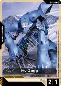 Hy-Gogg (T-013) Token - Steel Requiem - Gundam Card Game card