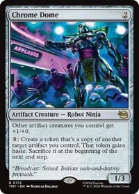 Chrome Dome - Teenage Mutant Ninja Turtles - Magic: The Gathering card