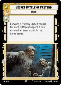 Secret Battle of Pretend - A Lawless Time - Star Wars: Unlimited card
