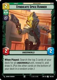 Syndicate Spice Runner - A Lawless Time - Star Wars: Unlimited card
