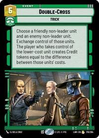 Double-Cross - A Lawless Time - Star Wars: Unlimited card