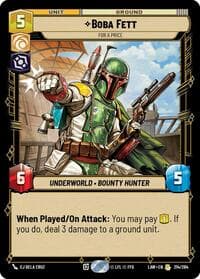 Boba Fett - For a Price - A Lawless Time - Star Wars: Unlimited card