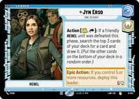 Jyn Erso - Time to Fight - A Lawless Time - Star Wars: Unlimited card