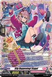 Slip Happening! Siygul (FR) - DZ-LBT02: Lyrical Monasterio Season of Wonders - Cardfight Vanguard card