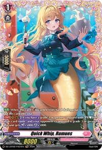 Quick Whip, Rumues (FR) - DZ-LBT02: Lyrical Monasterio Season of Wonders - Cardfight Vanguard card