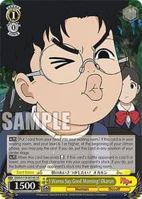 I Wanna Say Good Morning! Okarun (SR) - DANDADAN - Weiss Schwarz card