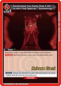 Sometimes You Gotta Risk It All... to Win That Special... Something! - UE15BT: Evangelion: New Theatrical Edition Release Event Cards - Union Arena card