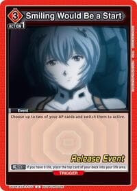 Smiling Would Be a Start - UE15BT: Evangelion: New Theatrical Edition Release Event Cards - Union Arena card