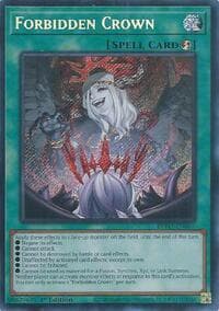 Forbidden Crown - Burst Protocol - YuGiOh card