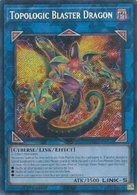 Topologic Blaster Dragon - Burst Protocol - YuGiOh card
