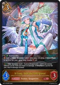 Si Long, Draconic God-Queen - BP14: Banquet of Dreams - Shadowverse: Evolve card