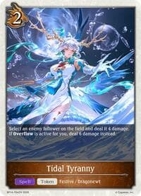 Tidal Tyranny - BP14: Banquet of Dreams - Shadowverse: Evolve card