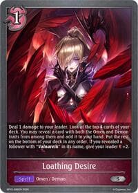 Loathing Desire - BP15: Trial of the Omens - Shadowverse: Evolve card