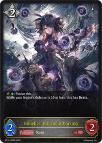 Gilnelise, Ravenous Craving - BP15: Trial of the Omens - Shadowverse: Evolve card