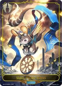 Slaus, Fickle Wheel - BP15: Trial of the Omens - Shadowverse: Evolve card