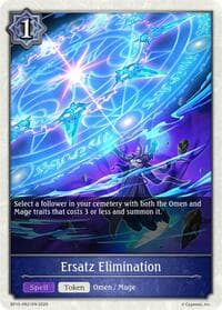 Ersatz Elimination - PR21 - BP15: Trial of the Omens - Shadowverse: Evolve card