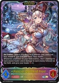 Piercye, Queen of Frost (Evolved) (SL) - BP15: Trial of the Omens - Shadowverse: Evolve card