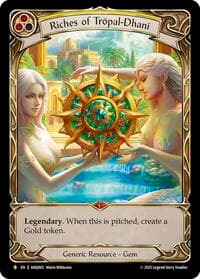 Riches of Tropal-Dhani - Compendium of Rathe - Antiquity Pack - Flesh and Blood TCG card