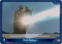 Petit Railgun (EBP03-072) - Booster Set 3: Resonance of Rivals - Godzilla Card Game card