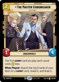 The Master Codebreaker - High Stakes - A Lawless Time - Star Wars: Unlimited card