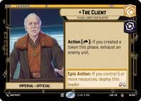 The Client - Please Lower Your Blaster - A Lawless Time - Star Wars: Unlimited card