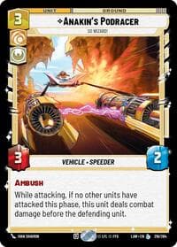 Anakin's Podracer - So Wizard! - A Lawless Time - Star Wars: Unlimited card