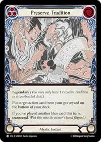 Preserve Tradition // Inner Chi - Silver Age Chapter 2 - Flesh and Blood TCG card