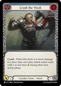 Crush the Weak - Silver Age Chapter 1 - Flesh and Blood TCG card